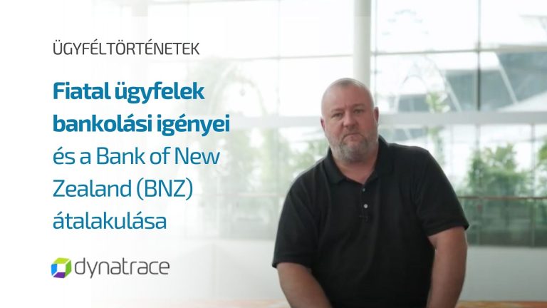 Fiatal ügyfelek bankolási igényei és a Bank of New Zealand (BNZ) átalakulása